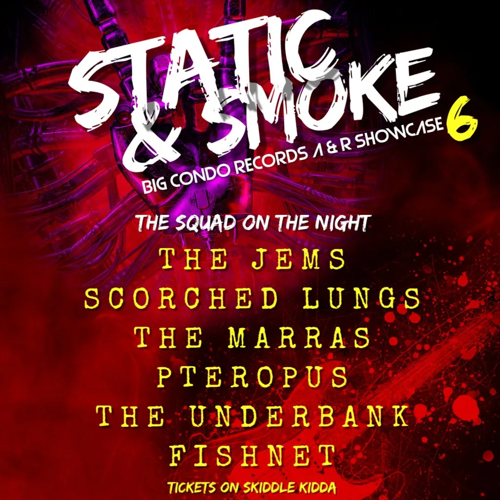 Big Condo Records Presents Static & Smoke 6 at The Hold The Shipping Forecast