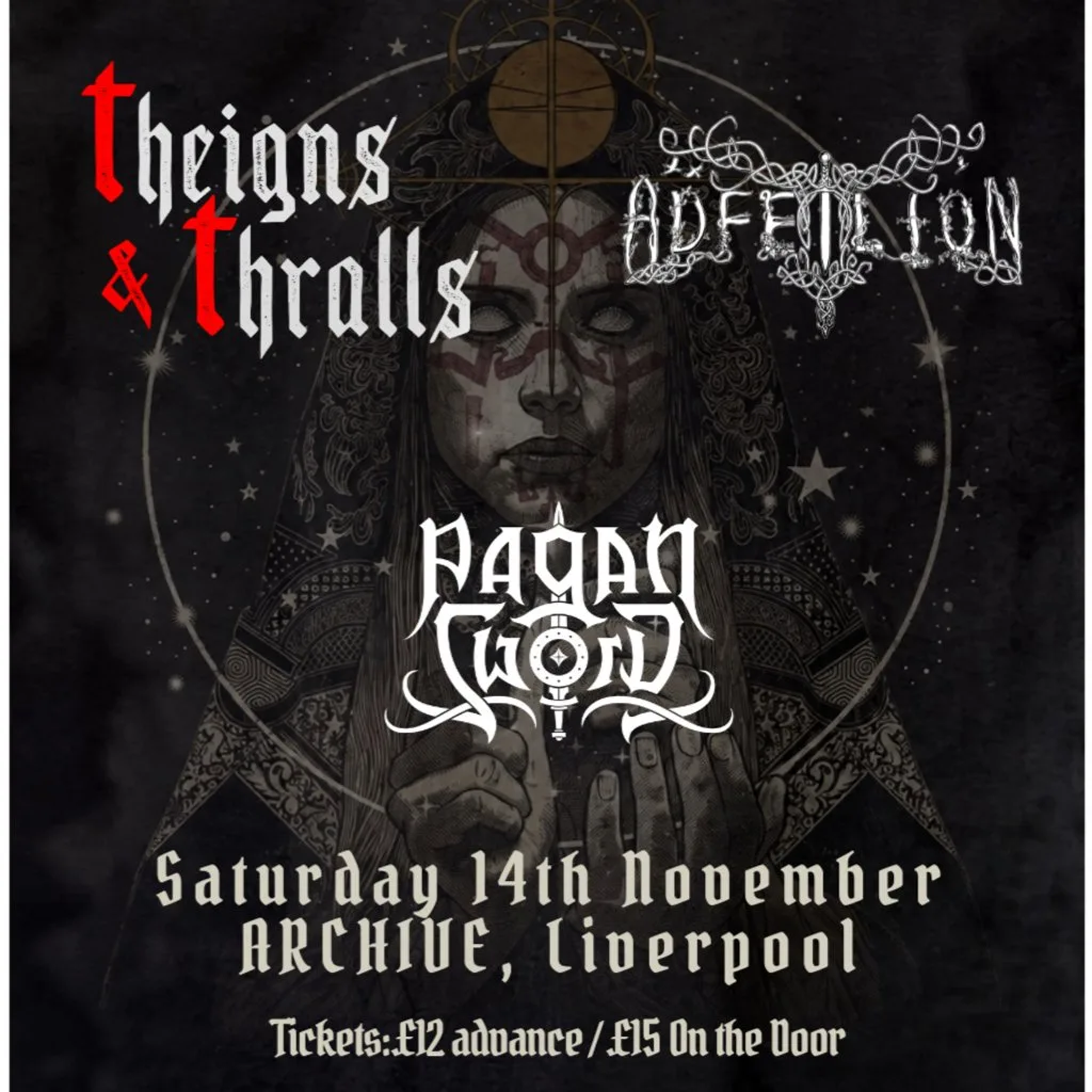 Theigns & Thralls, Adfeilion and Pagan Sword