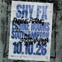 Shy FX Southampton at EngineRooms