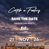 Catch a Feeling - Day Party - KIKI