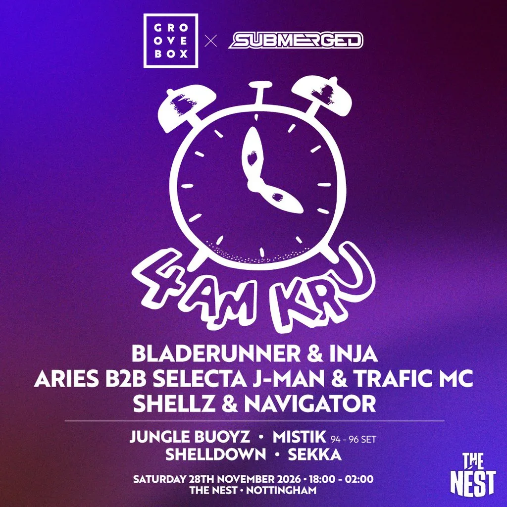 4am Kru, Bladerunner, inja, Groovebox x Submerged at the nest at Nottingham's The Nest (Notts County FC)