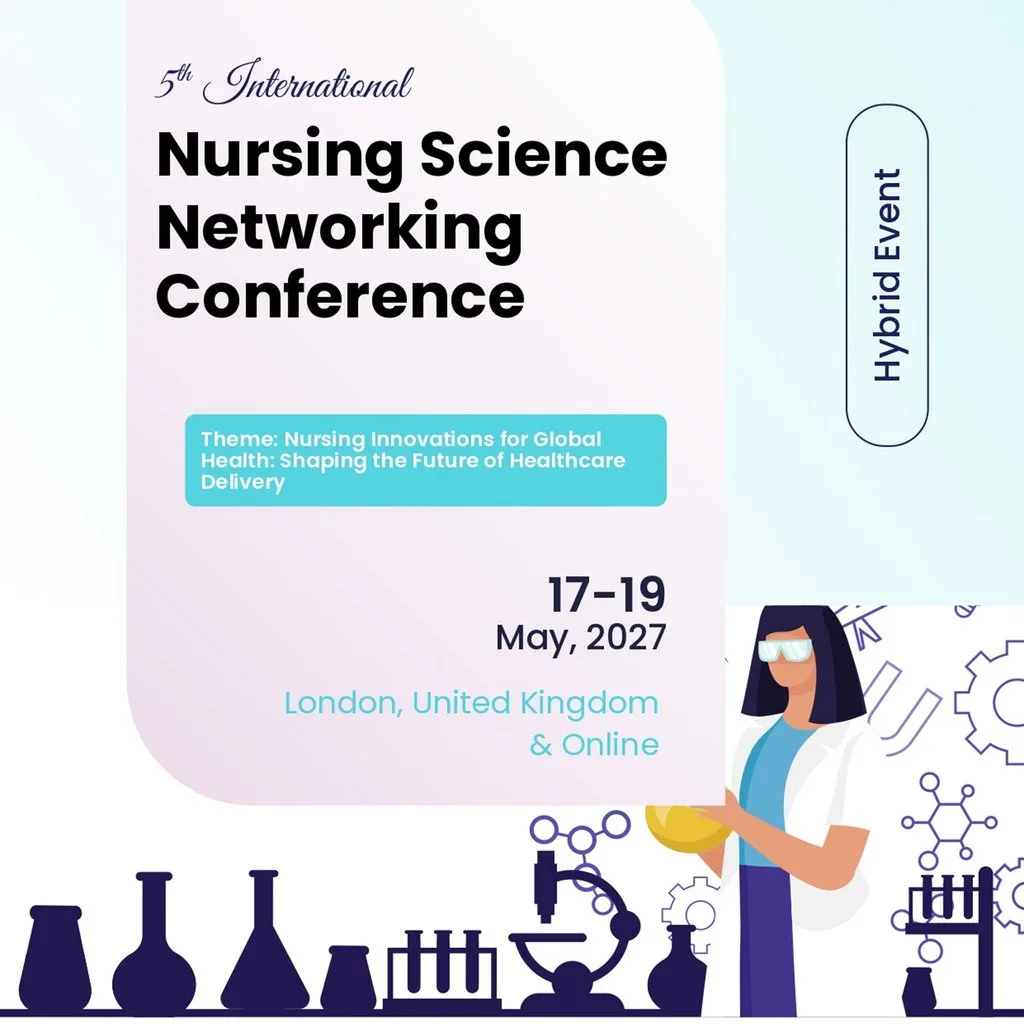 5th International Nursing Science Networking Conference at Sheraton Skyline Hotel London Heathrow Heathrow Airport