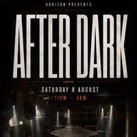 Horizon Presents AFTER DARK at Horizon Club