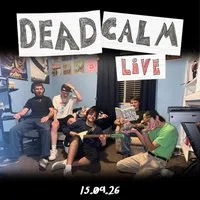 Dead Calm *SOLD OUT*