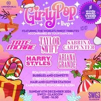 GirlyPop Live's Magical Xmas | SWG3, Glasgow