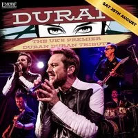 Duran Duran Tribute - Live at Empire Rochdale at Empire Rochdale