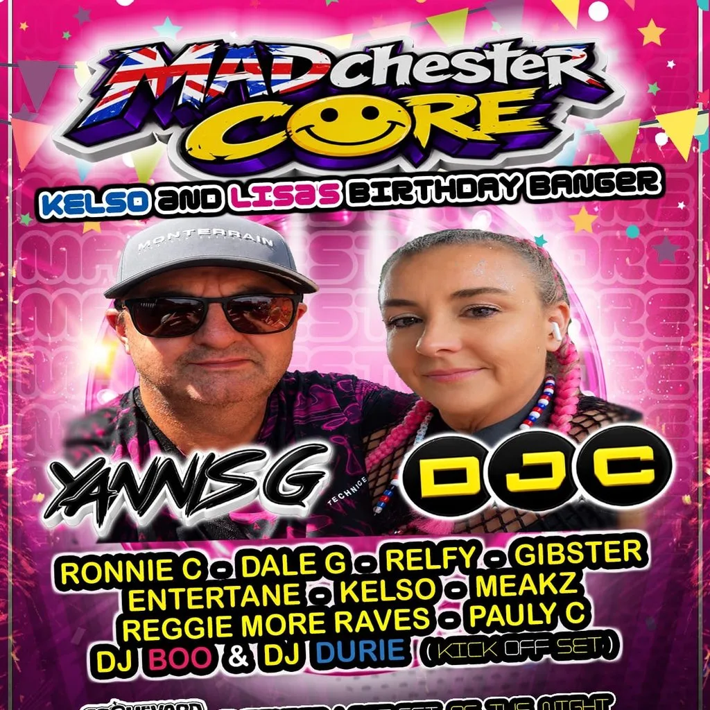 MADchster CORE - Kelso & Lisa's Birthday Banger! at Chute Bar
