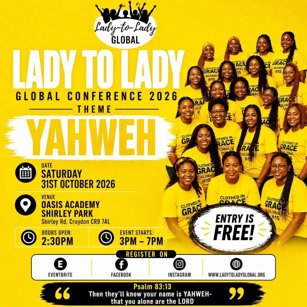 Lady to Lady Global Conference 2026: Yahweh at Oasis Academy Shirley Park