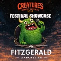 Creatures Comedy Festival Showcase at The Fitzgerald