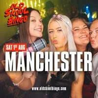Old Skool Bingo Sat 1st August Manchester at BLVD Manchester