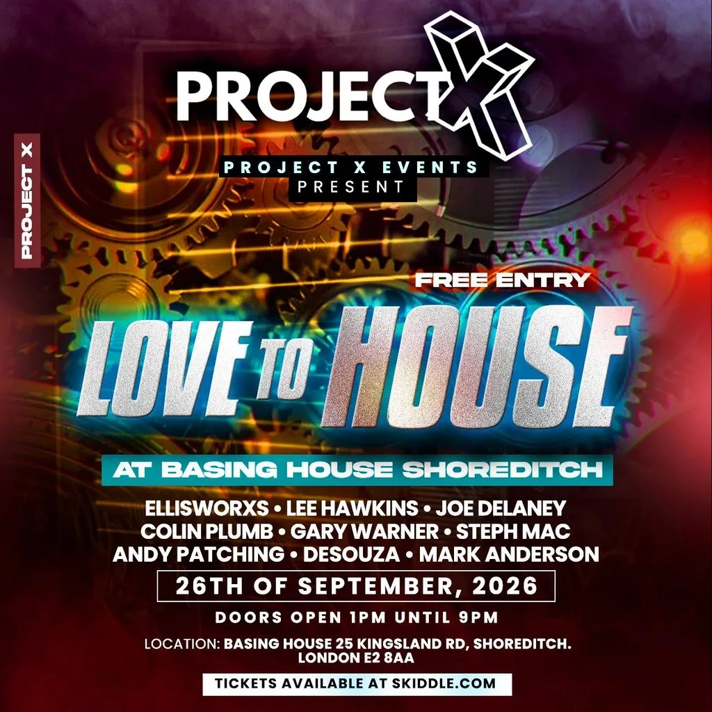 Project X Events Presents - Love To House