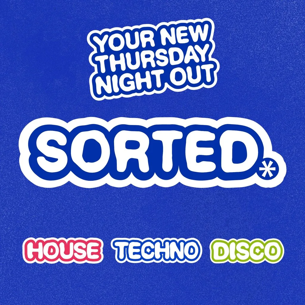 Sorted Thursdays @ Why Not at Why Not Nightclub