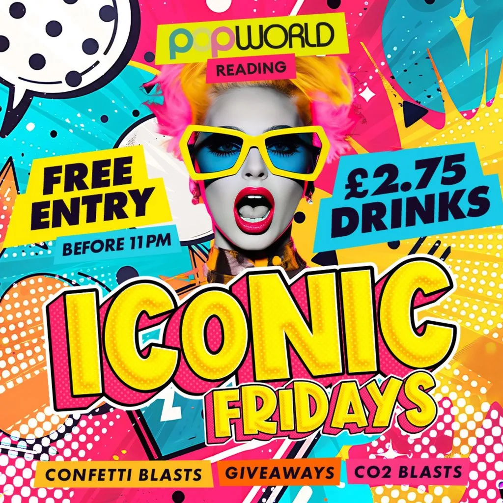Iconic Fridays @ Popworld Reading at Popworld Reading