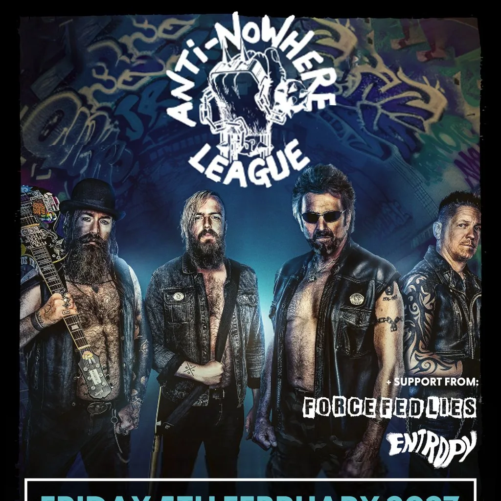 Anti-Nowhere League + Force Fed Lies + Entropy at Holy Diver