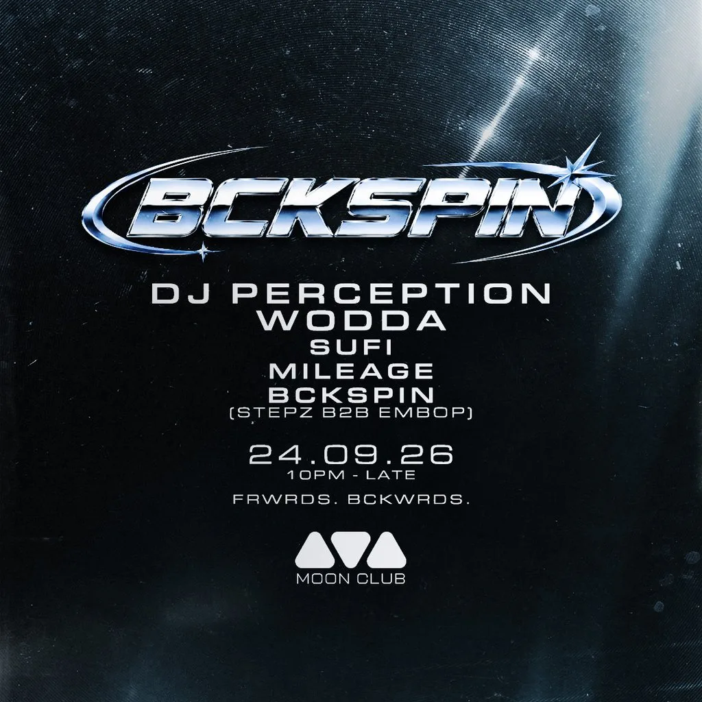BCKSPIN 001: DJ Perception + Wodda at Moon Club