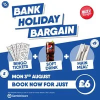 Bank Holiday Bargain - Buzz Bingo Aberdeen 25/05 at Buzz Bingo Aberdeen
