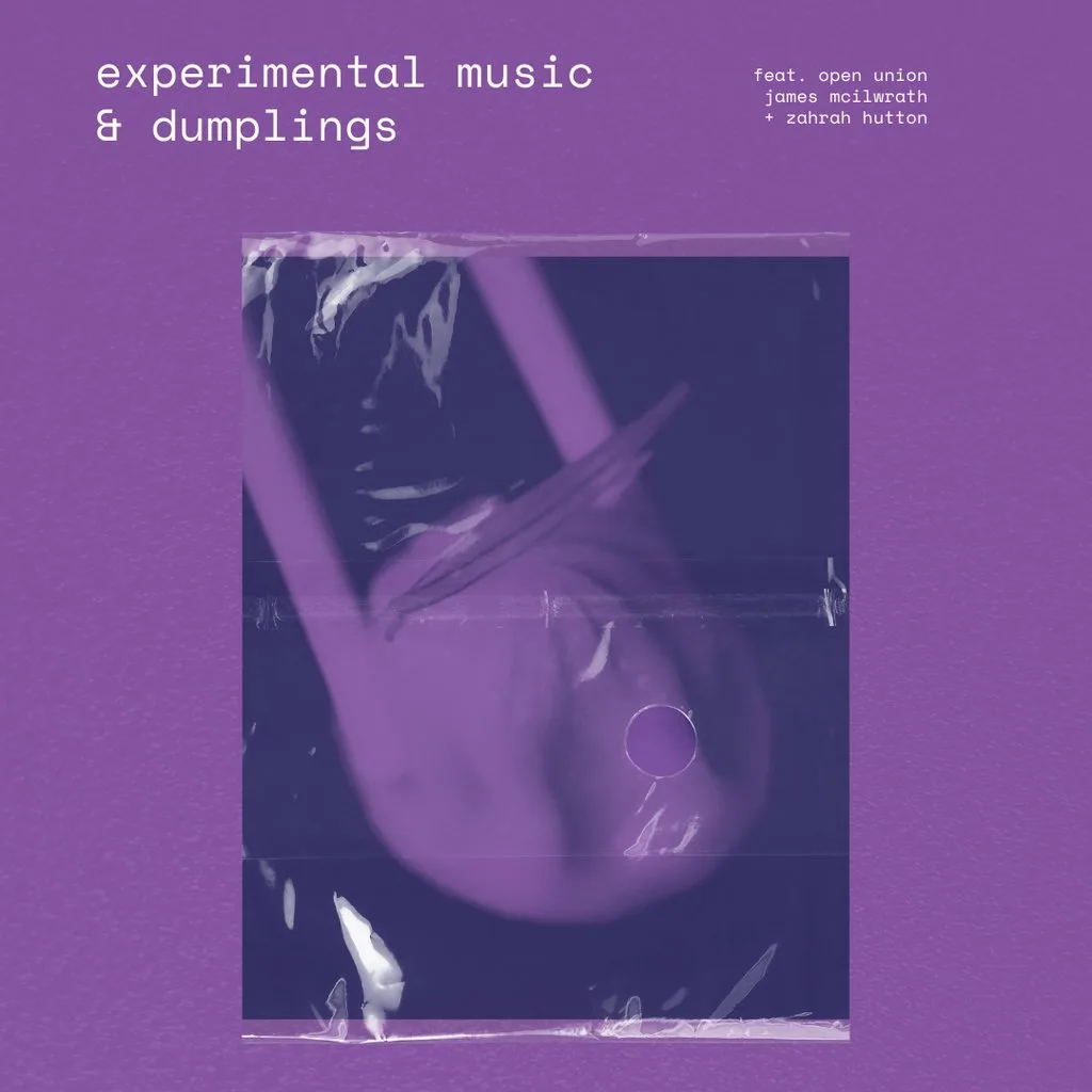 Open Union - Experimental Music & Dumplings