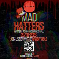 Mad Hatters 5 - 29/10/2026 at Hatters Food And Drinks Hall
