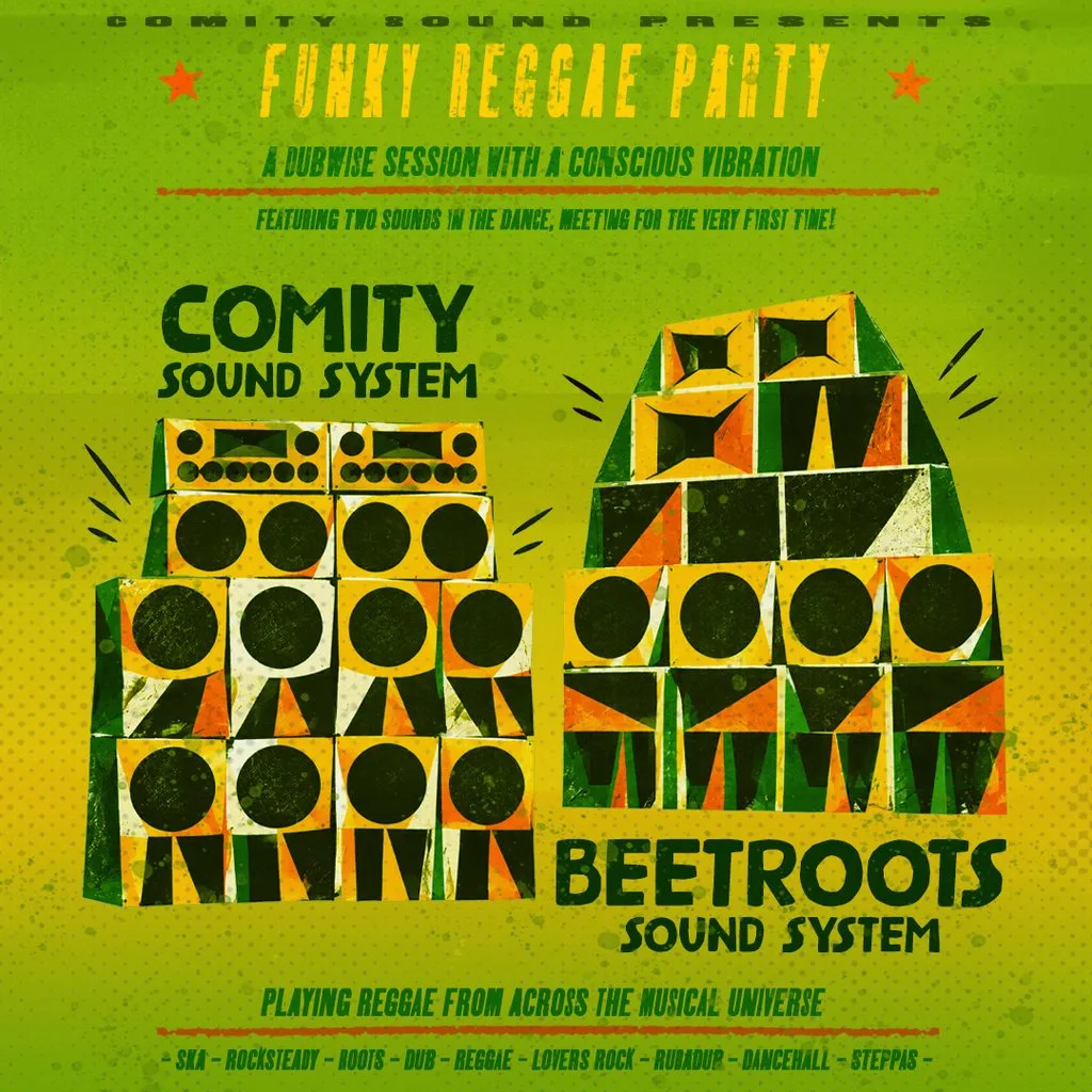 Funky Reggae Party #1 // Comity meets Beetroots at The System