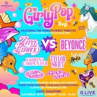 GirlyPop Live | G-Live, Guildford at G Live Guildford
