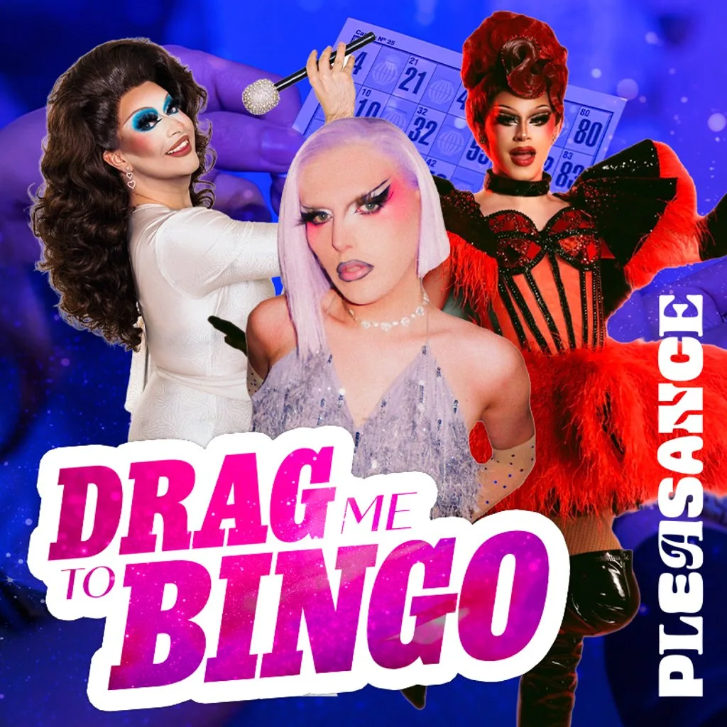 Drag me to Bingo at Pleasance Cabaret Bar