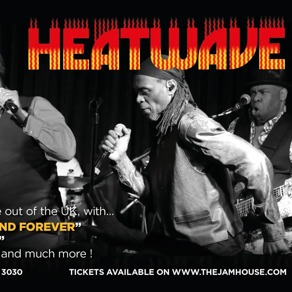 Heatwave at The Jam House