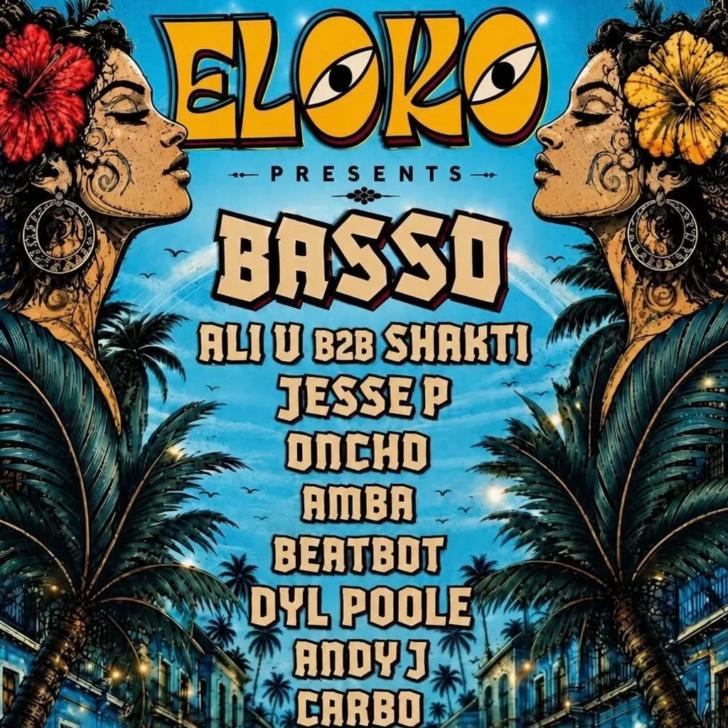 ELOKO presents BASSO / ALI U / SHAKTI / ONCHO! DAY/NIGHT PARTY! at District, 61 Jordan Street,Liverpool