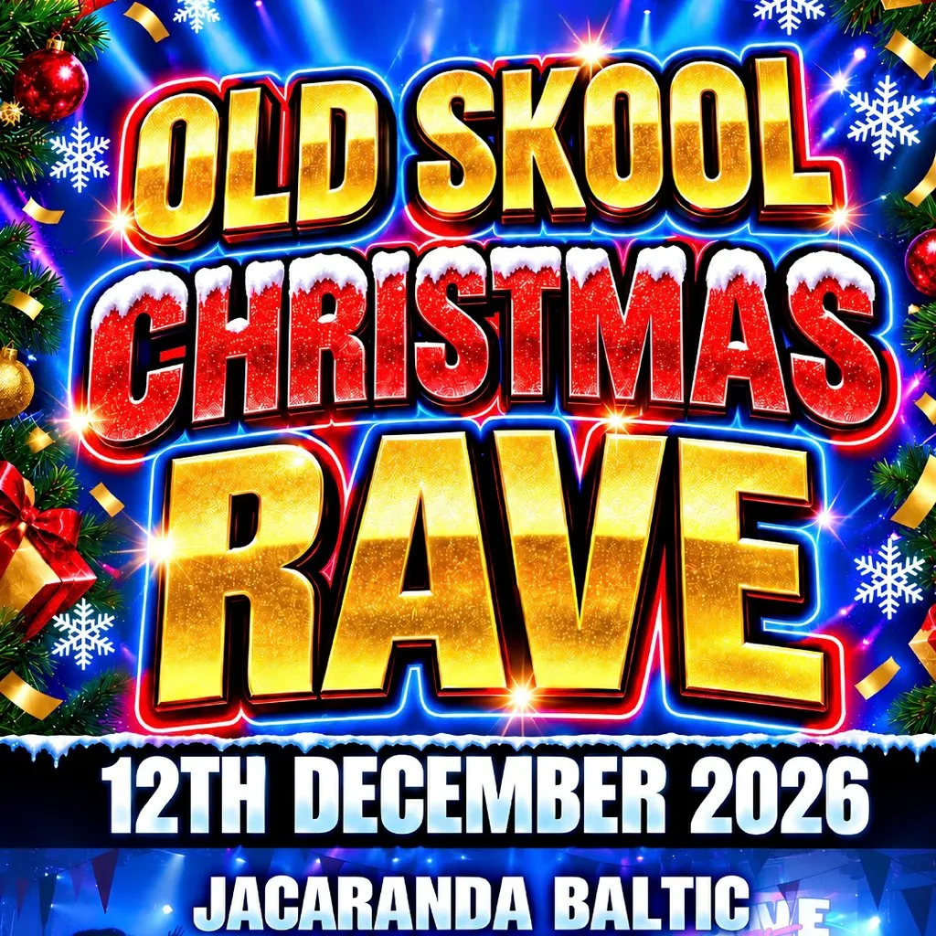 Old Skool Xmas Rave - Liverpool