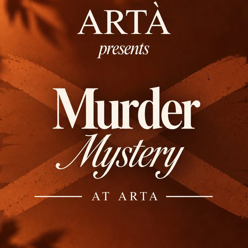 Autumn Murder Mystery at Arta at ARTA