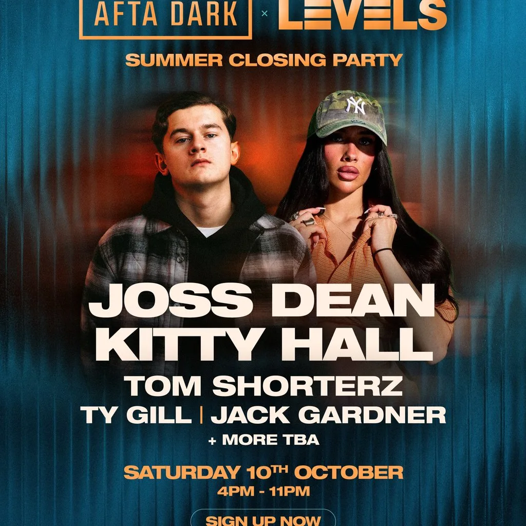 Afta Dark x Levels - Summer Closing - JOSS DEAN & KITTY HALL at LAB11
