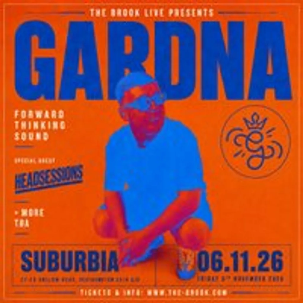 The Brook Live Presents: GARDNA at Suburbia Southampton