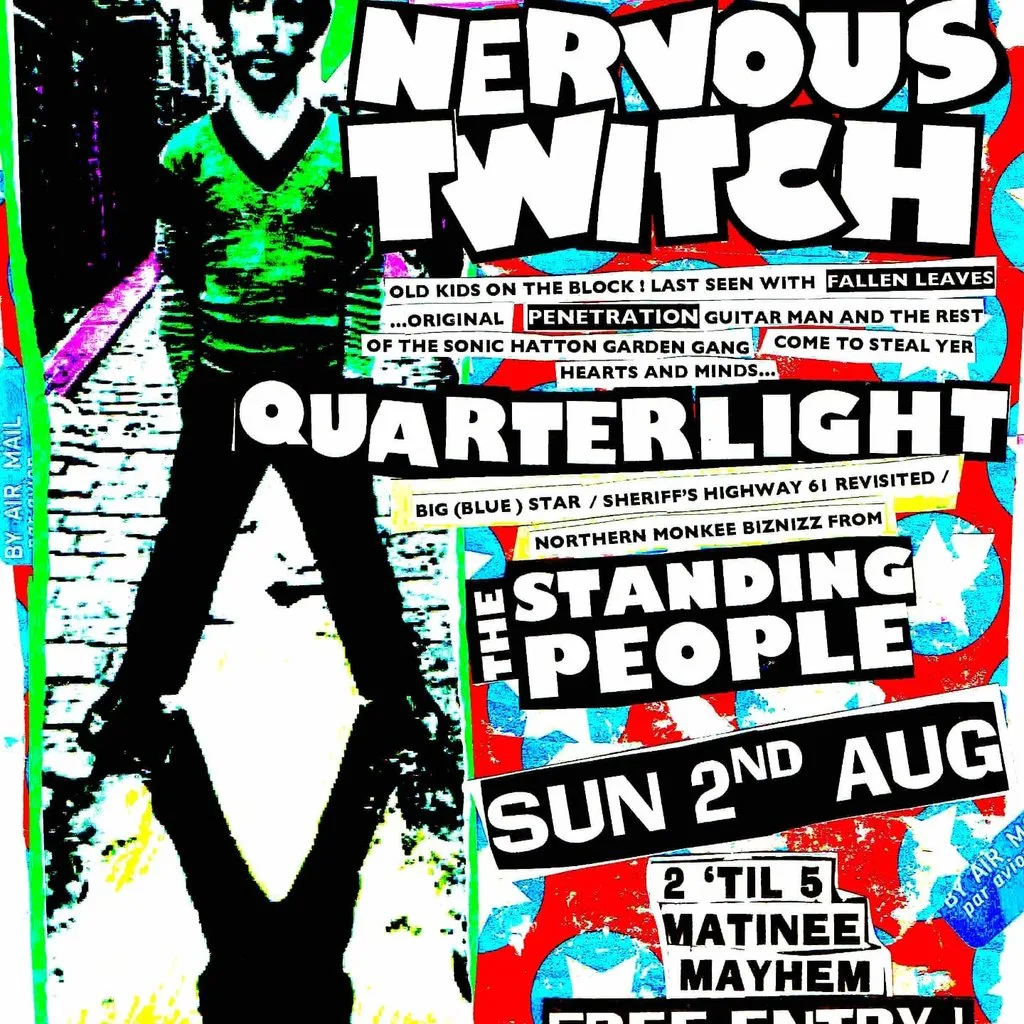 Nervous Twitch , Quarterlight + The Standing People at Billy Bootleggers