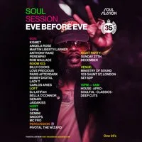 Soul Session - Eve Before Eve at Ministry Of Sound