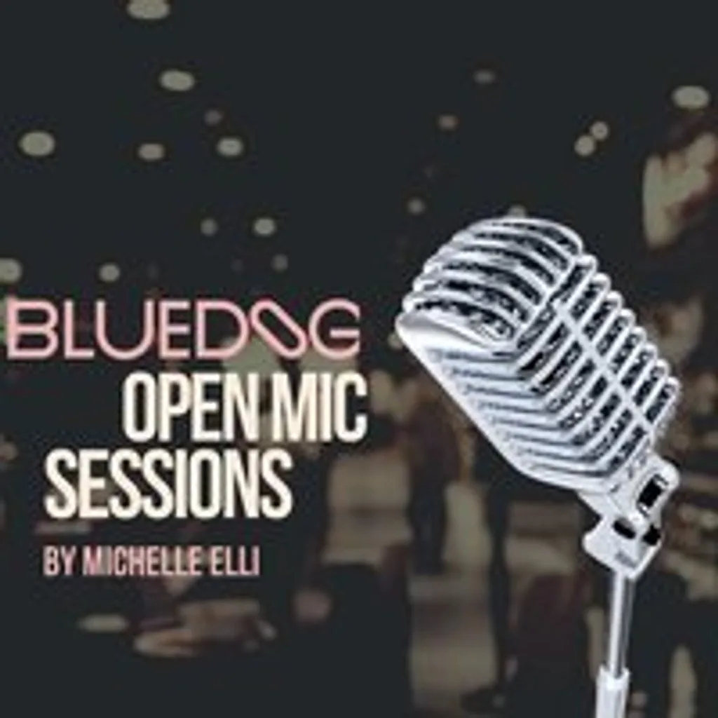 Open Mic by Michelle Elli at Bluedog