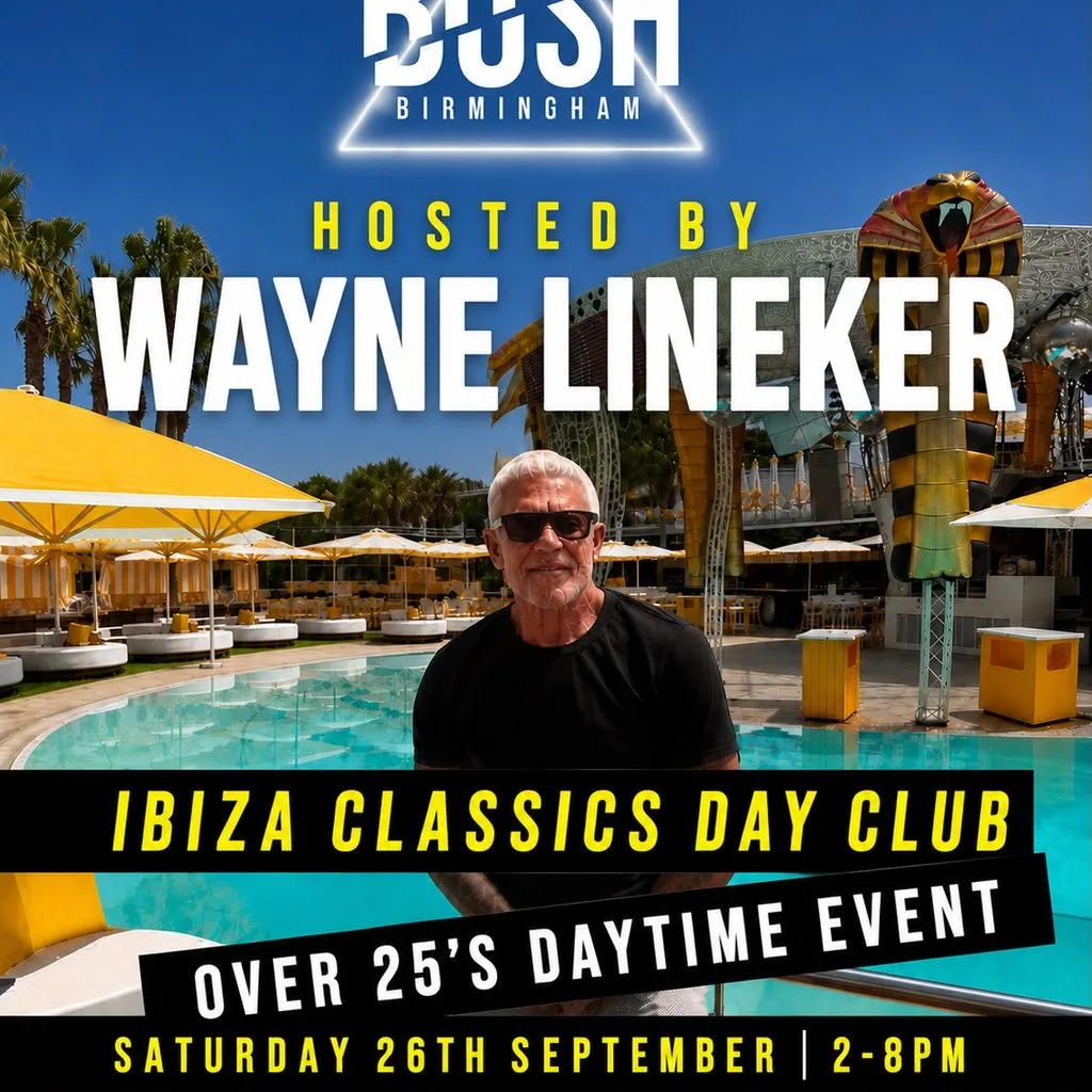 Ibiza classics hosted by WAYNE LINEKER day club at Bushwackers Birmingham