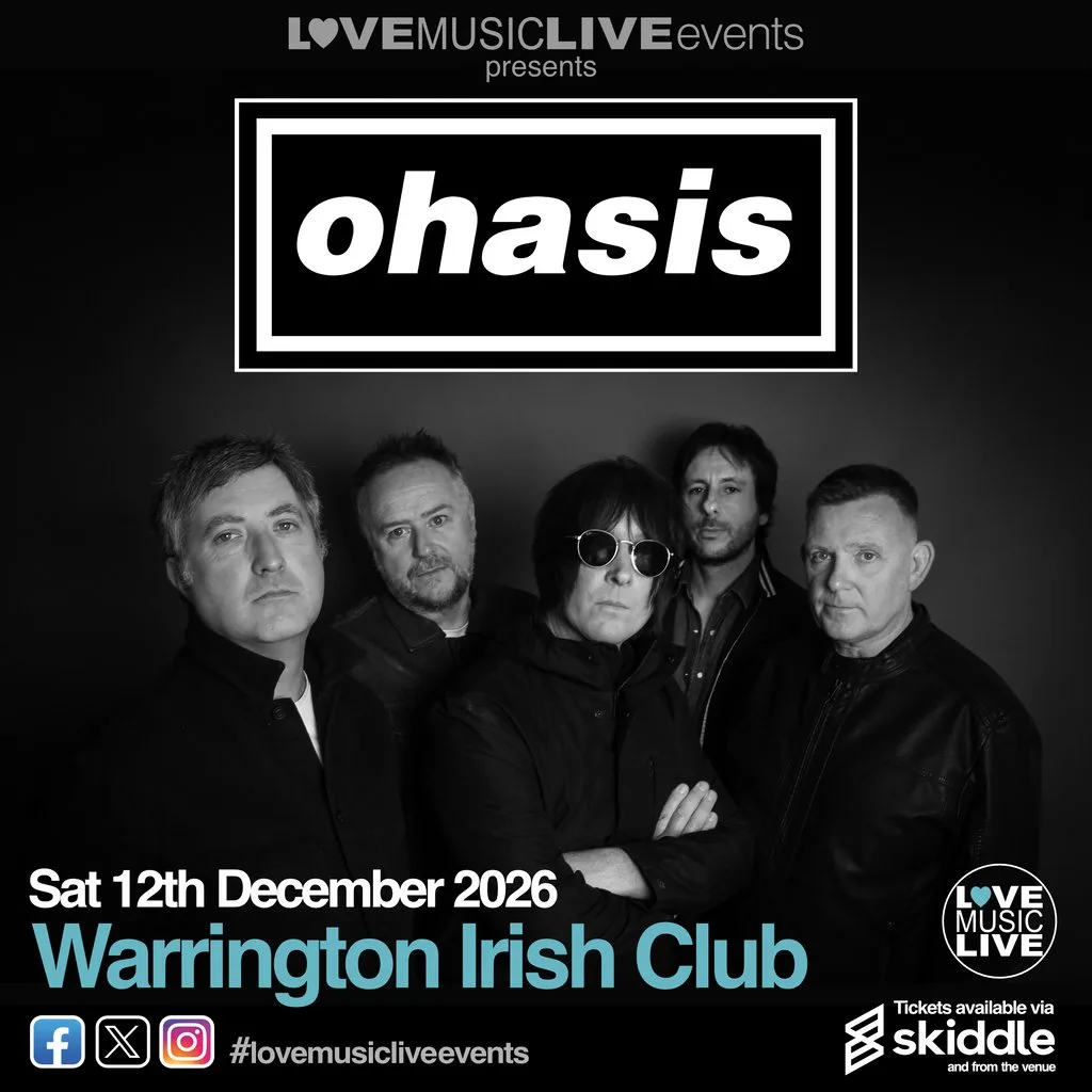 OHASIS (Tribute) - Warrington Irish Club - Sat 12th Dec 2026 at The Irish Club