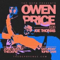 Owen Price b2b Joe Thomas [all night long] at THE DEPO