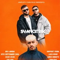 Symmetrik x Schak at Box Arena Carlisle