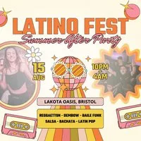 Latino Fest Summer Party: After Party (Bristol) at Lakota