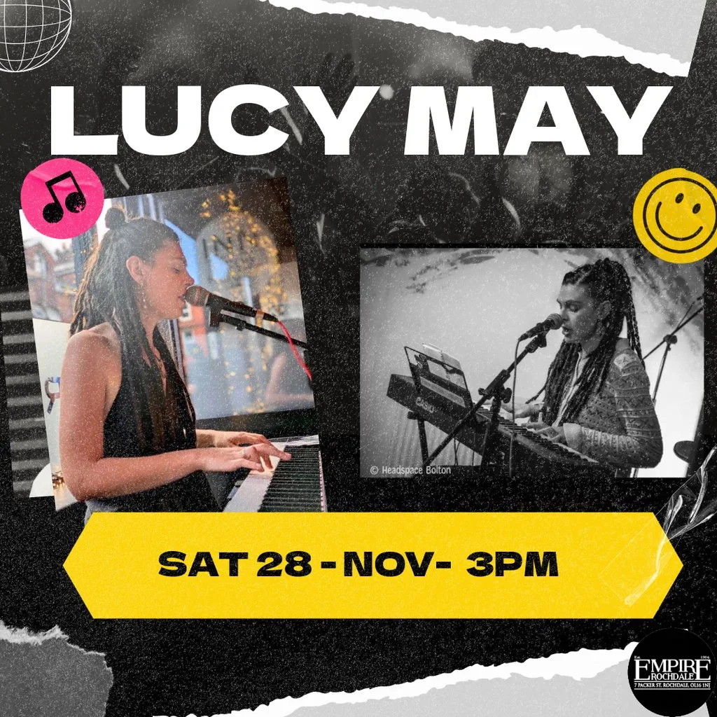 Lucy May Music is a solo vocalist and pianist - Live at Empire at Empire Rochdale