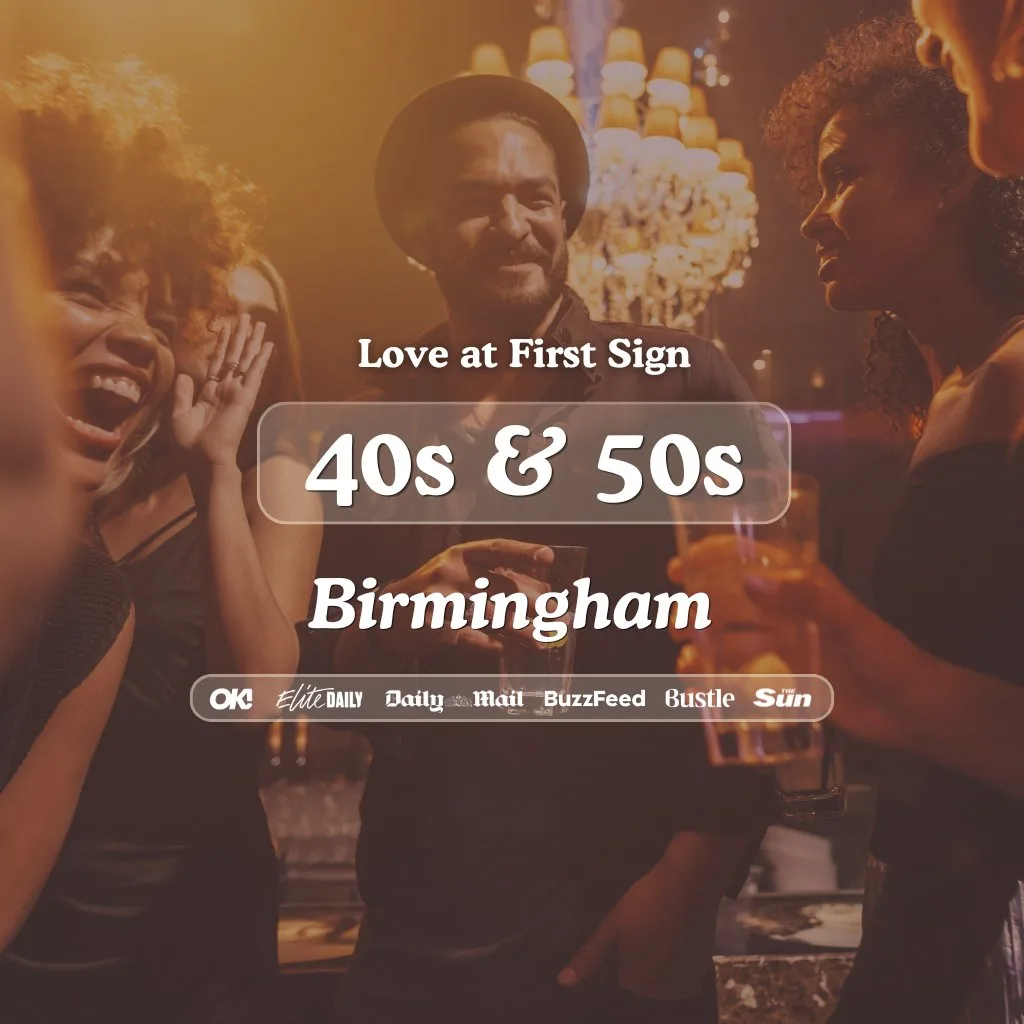 40s&50s Singles Night @ Alchemist Birmingham| Love at First Sign at The Alchemist Brindley Place