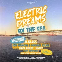 Electric Dreams - By The Sea 15th AUG - South Queensferry at Outboard By Scotts