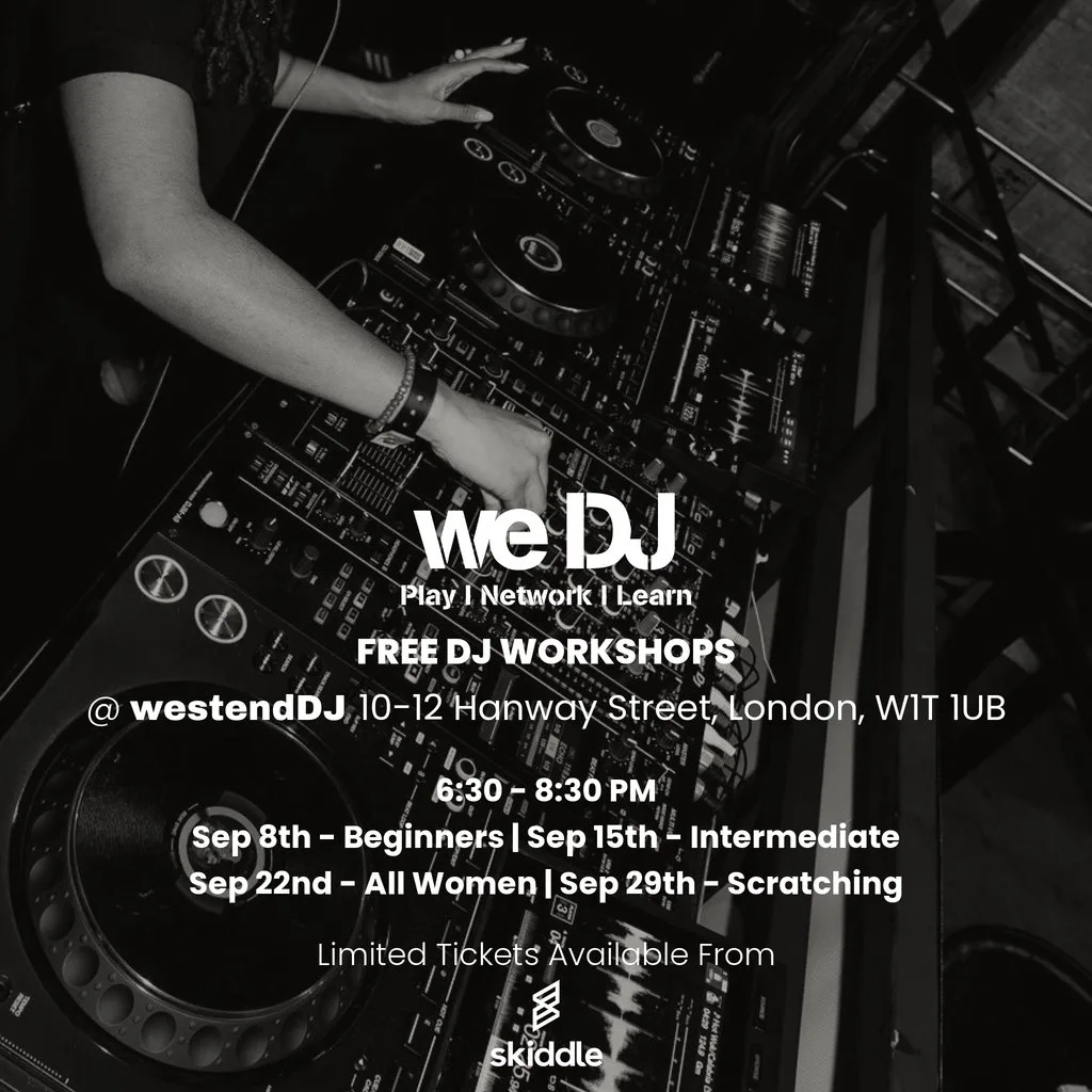 we DJ FREE DJ Workshops In September - Beginners at Westend DJ Central London