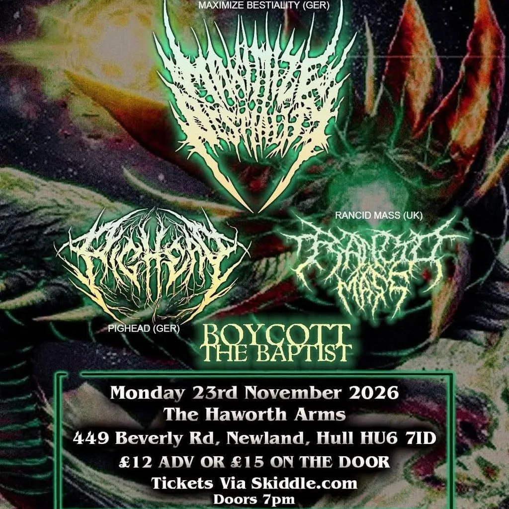 Maximize Bestiality, Pighead, Rancid Mass, Boycott the baptist at The Haworth Arms Hull