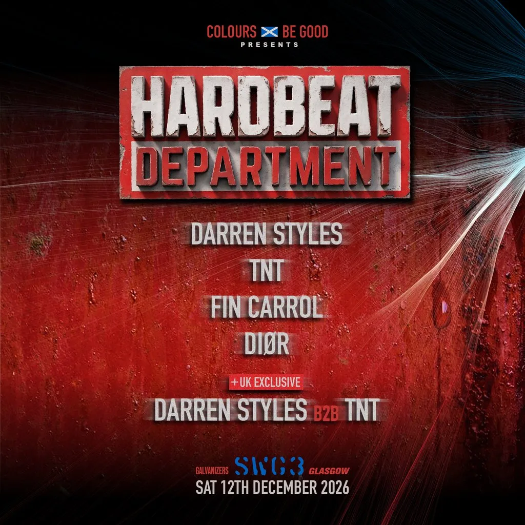 Darren Styles presents Hardbeat Department at SWG3