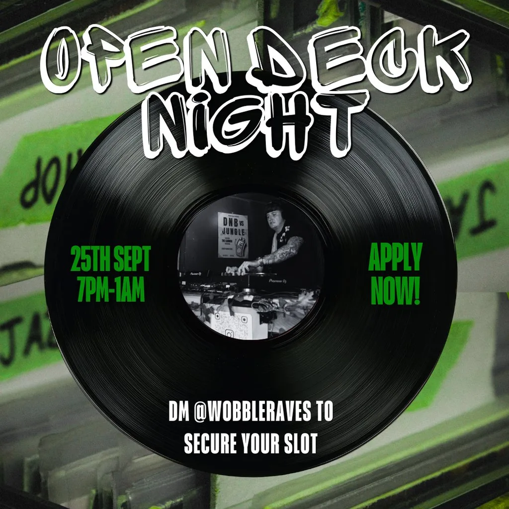 Wobble Raves Open Deck Night at The Cannon Guildford