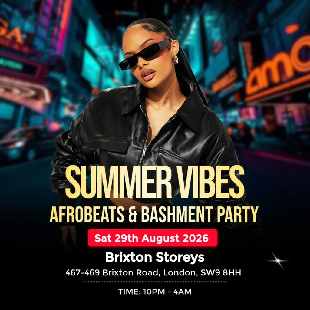 Summer Vibes :: Afrobeats & Bashment Party at Brixton Storeys
