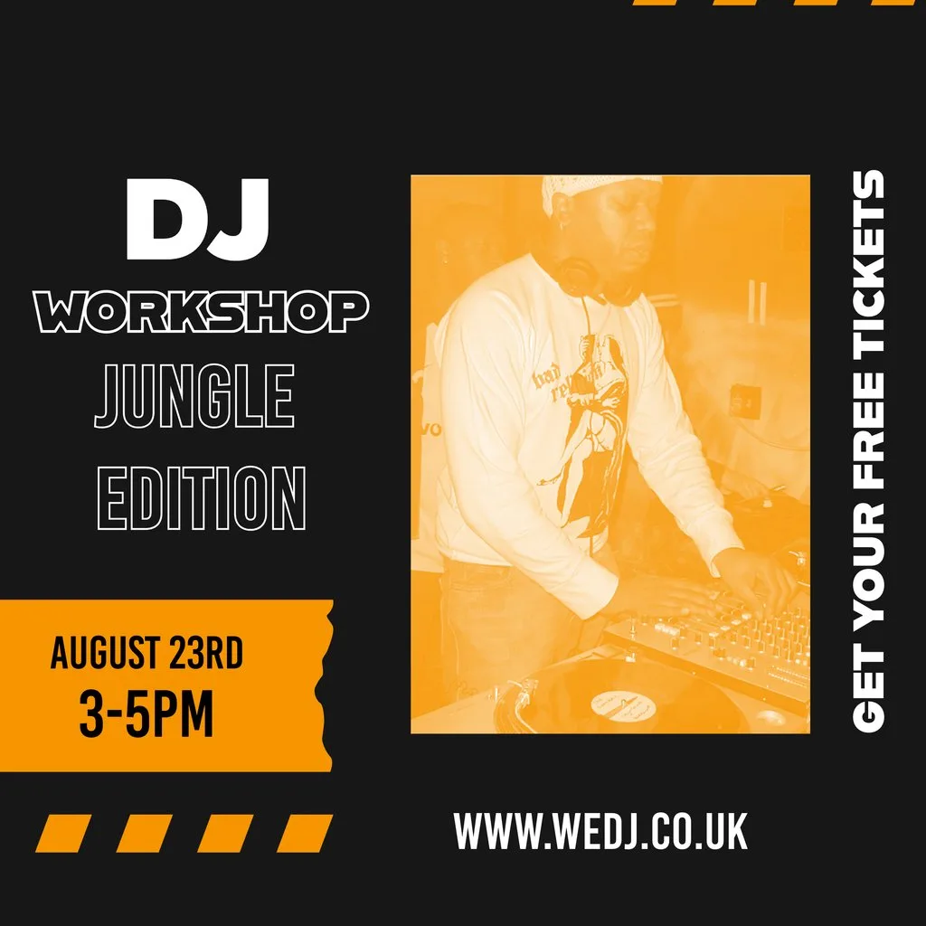 we DJ over 40's DJ Workshop - Jungle Edition at On The Rise