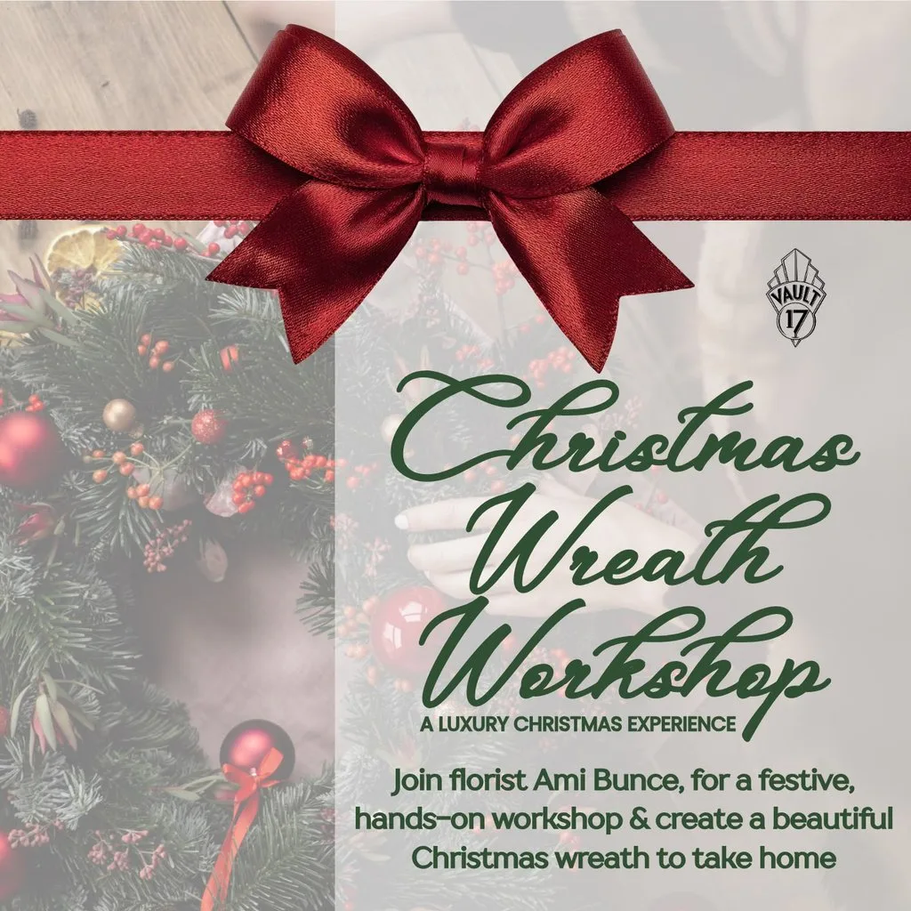 Christmas Wreath Workshop at Vault 17 at Vault 17