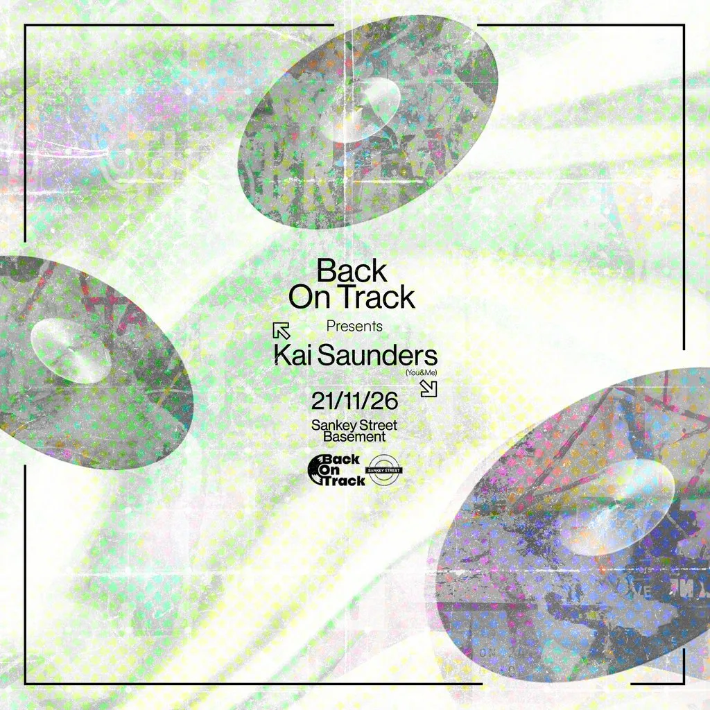 BackOnTrack Presents: Basement Bash with Kai Saunders at Sankey Street Basement